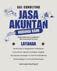 Jasa Konsultan Akuntansi untuk Pembukuan dan Laporan Keuangan Bisnis yang Akurat dan Terpercaya
