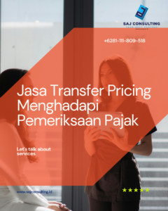 Jasa Transfer Pricing dalam Menghadapi Pemeriksaan Pajak